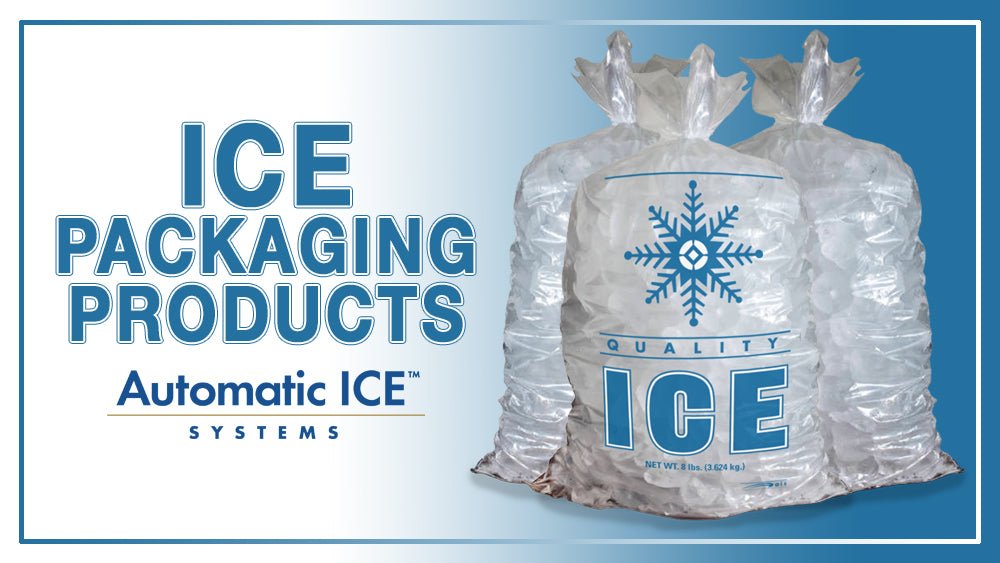Ice Packaging Products — Automatic ICE™ Systems